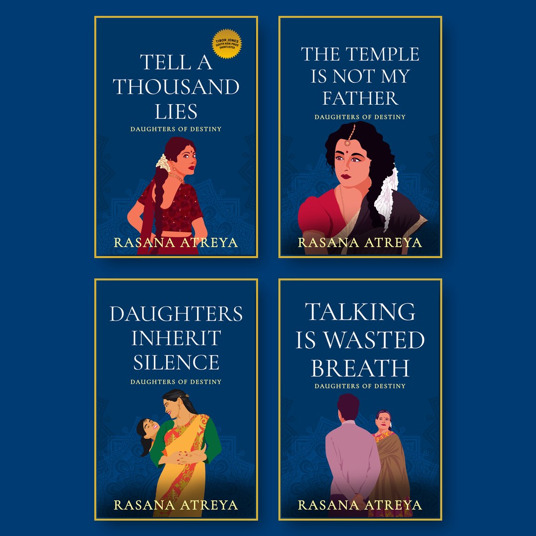 4 ebook bundle of Tell A Thousand Lies, The Temple Is Not My Father, Daughters Inherit Silence and Talking Is Wasted Breath by Rasana Atreya; Fiction Set In India