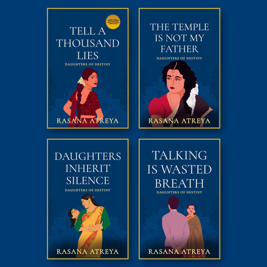 4 ebook bundle of Tell A Thousand Lies, The Temple Is Not My Father, Daughters Inherit Silence and Talking Is Wasted Breath by Rasana Atreya; Fiction Set In India