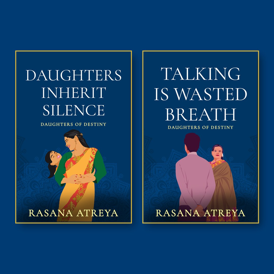 2 ebook bundle of Daughters Inherit Silence and Talking Is Wasted Breath by Rasana Atreya; Fiction Set In India